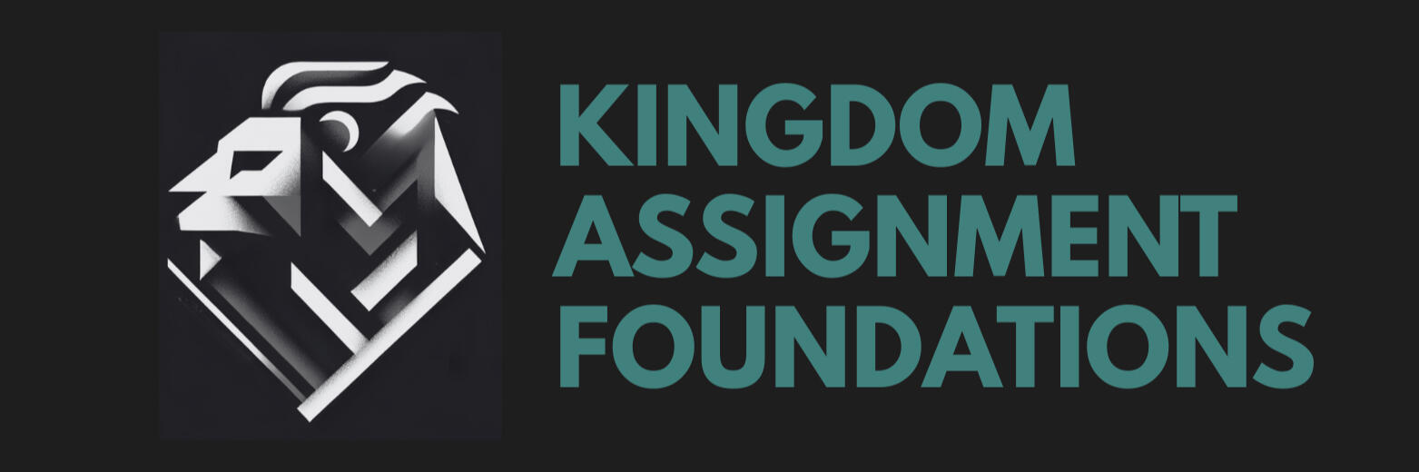 Kingdom Assignment Foundations with Todd Ringness Kingdom Assignment Foundations with Todd Ringness